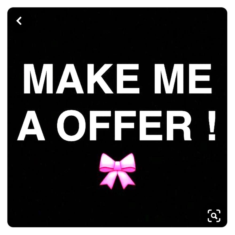 Make me an offer ☺️